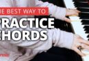 The Best Way To Practice Chords