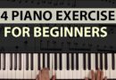 14 Easy Piano Exercises for Beginners: Improve Your Technique!