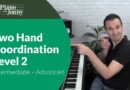 Two-Hand Coordination – Intermediate/Advanced Piano Lesson by Jonny May