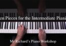 Ten Pieces for the Intermediate Pianist